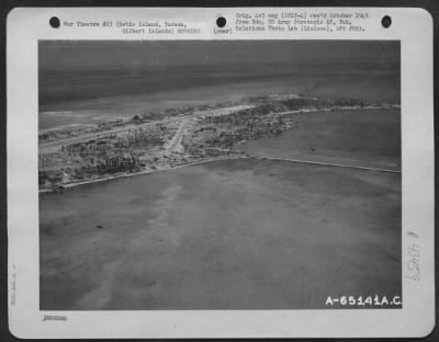 Thumbnail for General > This Aerial View Showing Bomb Damage On Betio Island, Tarawa, Gilbert Islands, Was Taken From A Navy Pby - Two Weeks After The Island Was Captured From The Japanese.  4 Dec 1943.