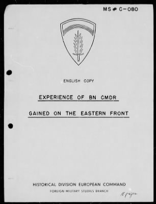 Thumbnail for Chapter 4 - C Series Manuscripts > C-080, Experience of a Battalion Commander on the Eastern Front