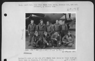 Thumbnail for Consolidated > Spitzer'S Crew Of The 8Th Af 398Th Bomb Group By Their B-17 At Their Base In England, 2 November 1944.