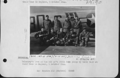 Thumbnail for Consolidated > Delancey'S Crew Of The 8Th Af 398Th Bomb Group By Their B-17 At Their Base In England, 9 October 1944.