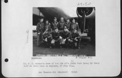 Thumbnail for Consolidated > Lt. W.L. Hanson'S Crew Of The 8Th Af 95Th Bomb Group Standing By Their B-17 At Their Base In England, 17 July 1944.