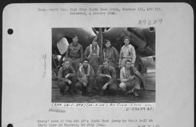 Thumbnail for Consolidated > Evans' Crew Of The 8Th Af 398Th Bomb Group By Their B-17 At Their At Their Base In England,  29 July 1944.