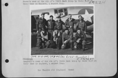 Thumbnail for Consolidated > Campbell'S Crew Of The 8Th Af'S 398Th Bomb Group By Their B-17 At Their Base In England, 4 August 1944.