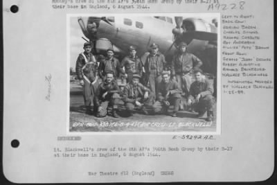 Consolidated > Lt. Blackwell'S Crew Of The 8Th Af'S 398Th Bomb Group By Their B-17 At Their Base In England, 6 August 1944.