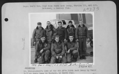 Thumbnail for Consolidated > Lt. Wintergreen'S Crew Of The 8Th Af'S 398Th Bomb Group By Their B-17 At Their Base In England, 12 March 1945.