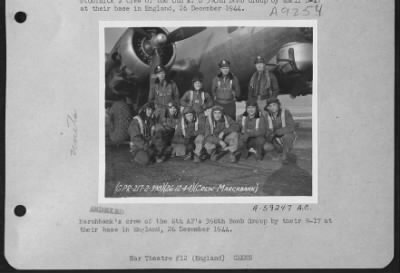 Thumbnail for Consolidated > Marchbank'S Crew Of The 8Th Af'S 398Th Bomb Group By Their B-17 At Their Base In England, 26 December 1944.