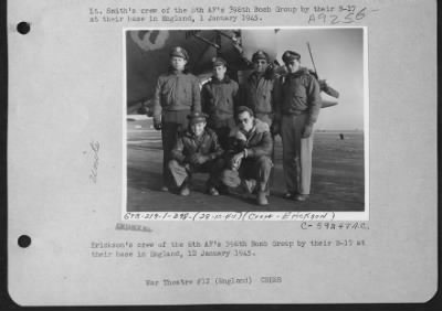 Thumbnail for Consolidated > Erickson'S Crew Of The 8Th Af'S 398Th Bomb Group By Their B-17 At Their Base In England, 12 January 1945.