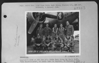 Thumbnail for Consolidated > Lipnick'S Crew Of The 8Th Af'S 398Th Bomb Group By Their B-17 'Ole Blood-N-Guts' At Their Base In England, 28 September 1944.