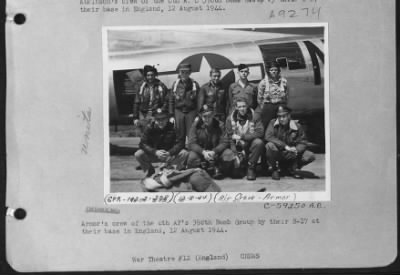 Thumbnail for Consolidated > Armor'S Crew Of The 8Th Af'S 398Th Bomb Group By Their B-17 At Their Base In England, 12 August 1944.