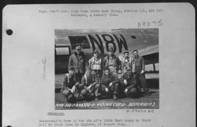 Thumbnail for Consolidated > Besterveit'S Crew Of The 8Th Af'S 398Th Bomb Group By Their B-17 At Their Base In England, 12 August 1944.