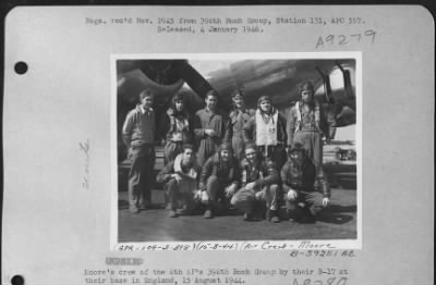 Thumbnail for Consolidated > Moore'S Crew Of The 8Th Af'S 398Th Bomb Group By Their B-17 At Their Base In England, 15 August 1944.