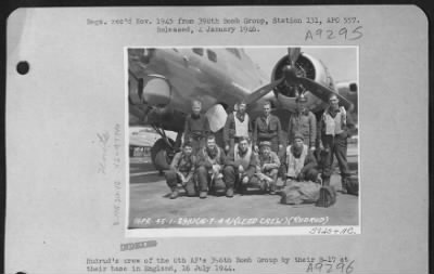 Thumbnail for Consolidated > Rudrud'S Crew Of The 8Th Af'S 398Th Bomb Group By Their B-17 At Their Base In England, 16 July 1944.