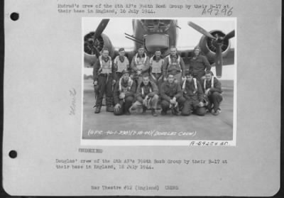 Thumbnail for Consolidated > Douglas' Crew Of The 8Th Af'S 398Th Bomb Group By Their B-17 At Their Base In England, 18 July 1944.