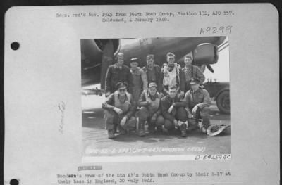 Thumbnail for Consolidated > Woodson'S Crew Of The 8Th Af'S 398Th Bomb Group By Their B-17 At Their Base In England, 20 July 1944.