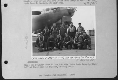 Thumbnail for Consolidated > Chase And Douglas' Crew Of The 8Th Af'S 398Th Bomb Group By Their B-17 At Their Base In England, 20 July 1944.