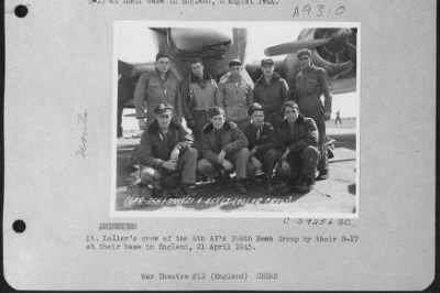 Thumbnail for Consolidated > Lt. Loller'S Crew Of The 8Th Af'S 398Th Bomb Group By Their B-17 At Their Base In England, 21 April 1945.