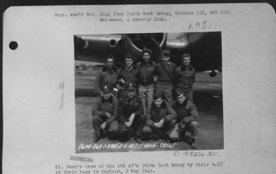 Thumbnail for Consolidated > Lt. Hahn'S Crew Of The 8Th Af'S 398Th Bomb Group By Their B-17 At Their Base In England, 2 May 1945.