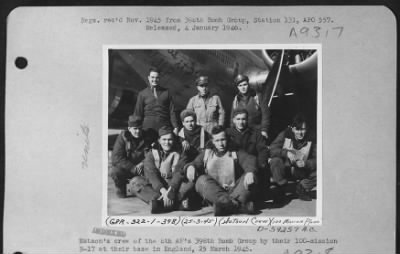 Thumbnail for Consolidated > Watson'S Crew Of The 8Th Af'S 398Th Bomb Group By Their 100-Mission B-17 At Their Base In England, 25 March 1945.