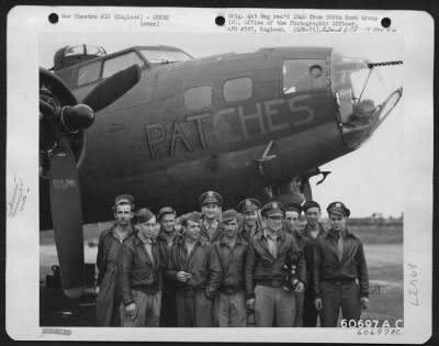 Thumbnail for Consolidated > Capt. Cunningham And Crew Of The 305Th Bomb Group Beside The Boeing B-17 "Flying Fortress" 'Patches'.  5 June 1943.  England.