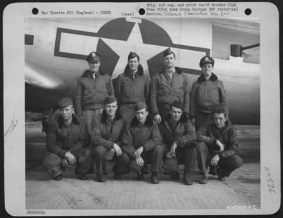 Thumbnail for Consolidated > Lt. Bashor And Crew Of The 359Th Bomb Squadron, 303Rd Bomb Group, Beside A Boeing B-17 Flying Fortress.  England, 13 March 1945.