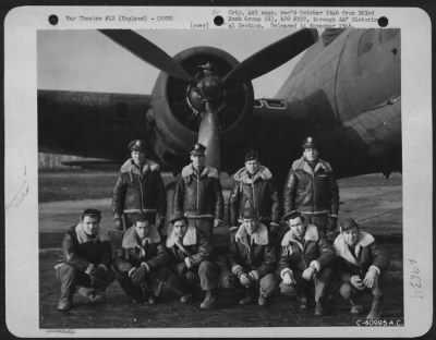 Thumbnail for Consolidated > Lt. Dahleen And Crew Of The 359Th Bomb Squadron, 303Rd Bomb Group, Beside A Boeing B-17 Flying Fortress.  England, 20 December 1943.