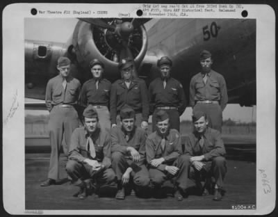 Consolidated > Lt. Damon And Crew Of The 427Th Bomb Squadron, 303Rd Bomb Group, Beside A Boeing B-17 "Flying Fortress" 'Ragged But Right'.  England, 19 April 1945.