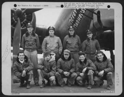 Thumbnail for Consolidated > Lt. Heckendorf And Crew Of The 358Th Bomb Squadron, 303Rd Bomb Group, Beside A Boeing B-17 "Flying Fortress" 'Mercy'S Madhouse'.  England, 1 December 1944.