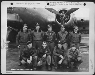 Thumbnail for Consolidated > Lt. Mosher And Crew Of The 92Nd Bomb Group Beside A Boeing B-17 "Flying Fortress" "Flagship".  England, 27 November 1944.