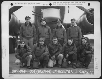 Consolidated > Lt. Boulter And Crew Of The 359Th Bomb Squadron, 303Rd Bomb Group Based In England, Pose In Front Of A Boeing B-17 Flying Fortress.  9 November 1944.