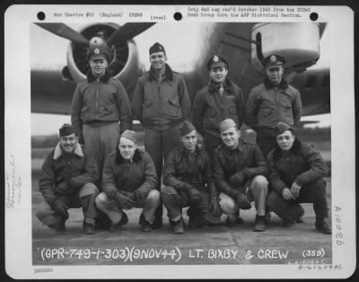 Consolidated > Lt. Bixby And Crew Of The 359Th Bomb Squadron, 303Rd Bomb Group Based In England, Pose In Front Of A Boeing B-17 Flying Fortress.  9 November 1944.