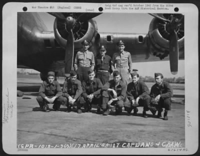 Thumbnail for Consolidated > Lt. Capuano And Crew Of The 359Th Bomb Squadron, 303Rd Bomb Group Based In England, Pose In Front Of A Boeing B-17 Flying Fortress.  17 April 1945.