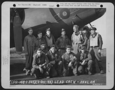 Thumbnail for Consolidated > Lead Crew Of Bombing Mission To Anklam, Germany Pose Beside A Boeing B-17 "Flying Fortress" 'The 8 Ball'.  359Th Bomb Squadron, 303Rd Bomb Group, England.  9 October 1943.  Standing, Second From Right: Brigadier General Robert Travis.