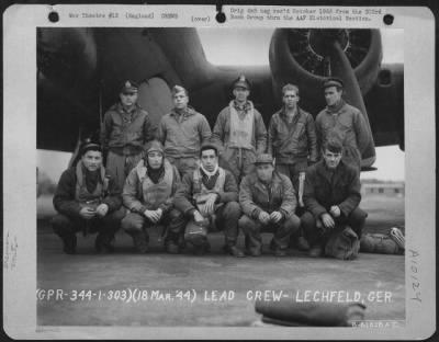 Consolidated > Lead Crew Of Bombing Mission To Lechfeld, Germany, In Front Of A Boeing B-17 Flying Fortress.  359Th Bomb Squadron, 303Rd Bomb Group, England.  18 March 1944.