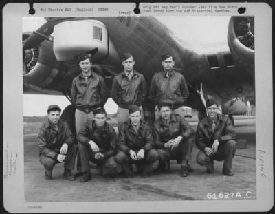 Thumbnail for Consolidated > Lt. Fontana And Crew Of The 360Th Bomb Squadron, 303Rd Bomb Group Based In England, Pose In Front Of The Boeing B-17 Flying Fortress.  31 August 1944.