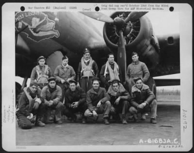 Thumbnail for Consolidated > Lead Crew On Bombing Mission To Hamm, Germany, Pose In Front Of A Boeing B-17 "Flying Fortress" 'Miss Liberty'.  360Th Bomb Squadron, 303Rd Bomb Group, England.  23 March 1944.