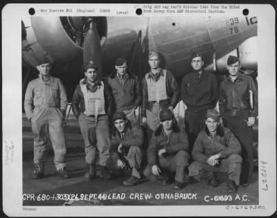 Thumbnail for Consolidated > Lead Crew On Bombing Mission To Osnabruck, Germany, In Front Of The Boeing B-17 "Flying Fortress".  303Rd Bomb Group, England.  26 September 1944.