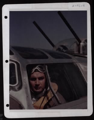 Thumbnail for Bomber > Capt. Robert V. Whitlow, Hollywood, Ca, Pilot In Cockpit Of A B-24 Of The 8Th Air Force.  England.