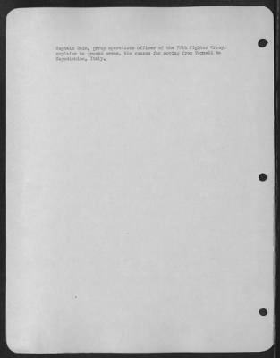 Consolidated > Capt. Bain, Group Operations Officer Of The 79Th Fighter Group, Explains To Ground Crews, The Reason For Moving From Termoli To Capodichino, Italy.