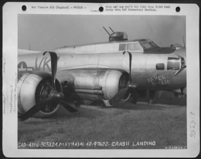 Thumbnail for Consolidated > Crash Landing Of The Boeing B-17 "Flying Fortress" 'Paper Dollie' (A/C No. 42-97622).  303Rd Bomb Group, England.  24 May 1944.