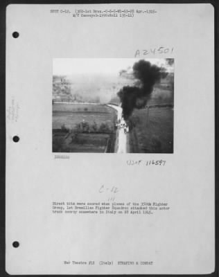 Thumbnail for Consolidated > Direct Hits Were Scored When Planes Of The 350Th Fighter Group, 1St Brazilian Fighter Squadron, Attacked This Motor Truck Convoy Somewhere In Italy, 28 April 1945.