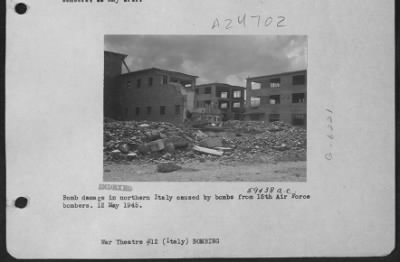 Thumbnail for Consolidated > Bomb Damage In Northern Italy Caused By Bombs From 15Th Af Bombers.  12 May 1945.