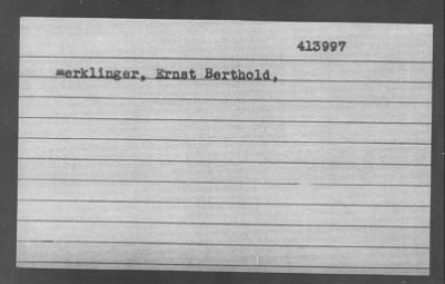 Thumbnail for Merklinger > Merklinger, Ernst Berthold,