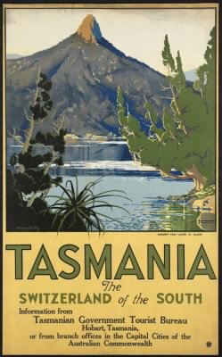 Thumbnail for Travel Posters > Tasmania. The Switzerland of the south