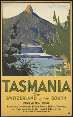 Thumbnail for Travel Posters > Tasmania. The Switzerland of the south