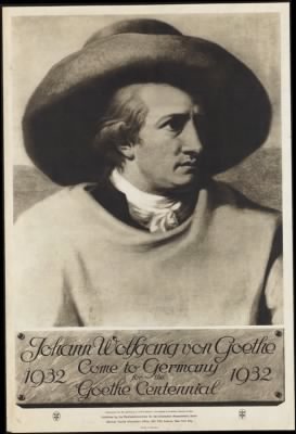 Thumbnail for Travel Posters > Johann Wolfgang von Goethe. Come to Germany for the Goethe Centennial