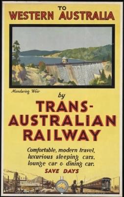 Travel Posters > To Western Australia by Trans-Australian Railway