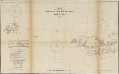 Florida Keys > Preliminary chart of western end of Florida Reefs including Tortugas Keys.