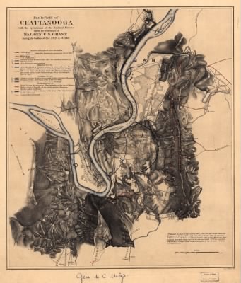 Thumbnail for Chattanooga, Battle of > Battlefield of Chattanooga with the operations of the national forces under the command of Maj. Gen. U.S. Grant during the battles of Nov. 23, 24, & 25, 1863 Published at the U.S. Coast Survey Office, from surveys made under