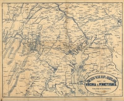 Maryland, war map > The new war map of Maryland, part of Virginia & Pennsylvania Mayer & Co's., lith., Boston.