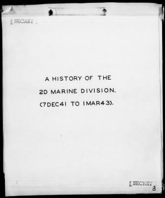 MARINES, 2nd DIV > History of the 2nd Marine Div from 12/7/41 to 3/1/43